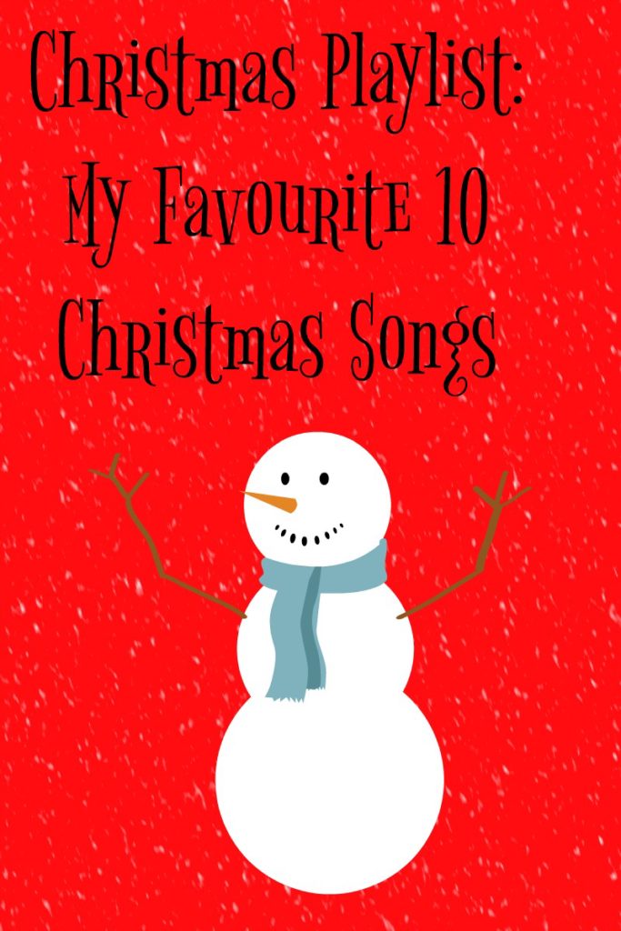 Christmas Playlist: My Favourite 10 Christmas Songs - My Random Musings