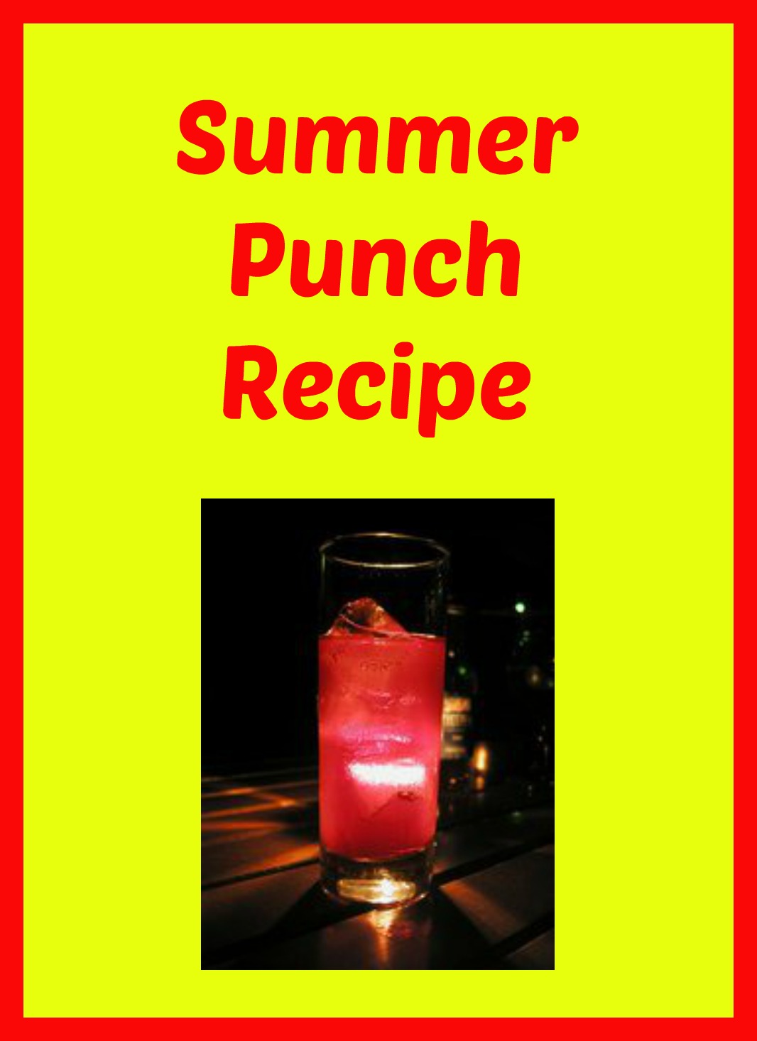 Summer Punch Recipe